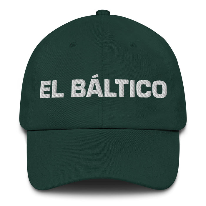 El Báltico The Baltic Mexican Spanish Pride Gift Regalo Dad Hat Mexicada Spruce