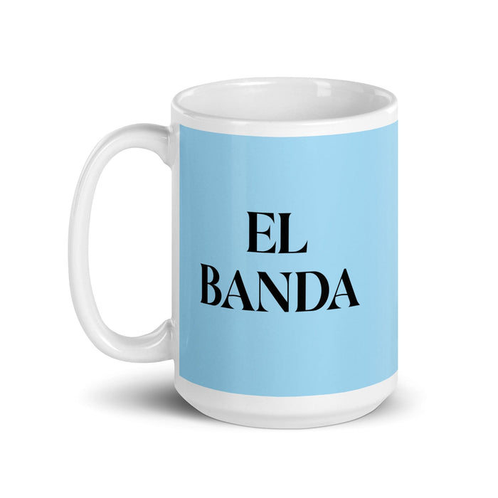 El Banda The Crew Funny Home Office Work Coffee Mug Mexican Spanish Pride Gift White Glossy Cup Sky Blue Card Mug Mexicada