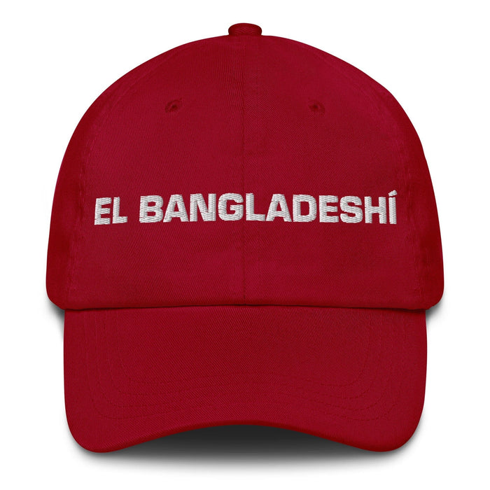 El Bangladeshí The Bangladeshi Mexican Spanish Pride Gift Regalo Dad Hat Mexicada Cranberry