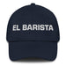 El Barista The Barista Mexican Spanish Pride Gift Regalo Dad Hat Mexicada Navy