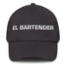 El Bartender The Bartender Mexican Spanish Pride Gift Regalo Dad Hat Mexicada Dark Grey