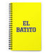 El Batito The Little Guy | Yellow Spiral Notebook, 140 Dotted Sheets | Funny Gift Idea Home Office Work | Mexican Spanish Pride Gift Mexicada