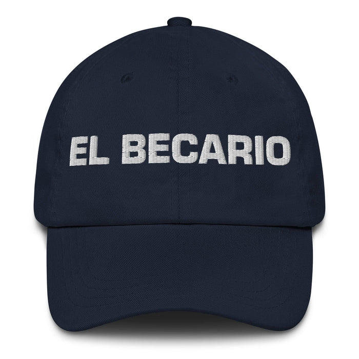 El Becario The Intern Mexican Spanish Pride Gift Regalo Dad Hat Mexicada Navy