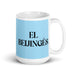 El Beijingés The Beijinger Funny Home Office Work Coffee Mug Mexican Spanish Pride Gift White Glossy Cup Sky Blue Card Mug Mexicada 15 oz