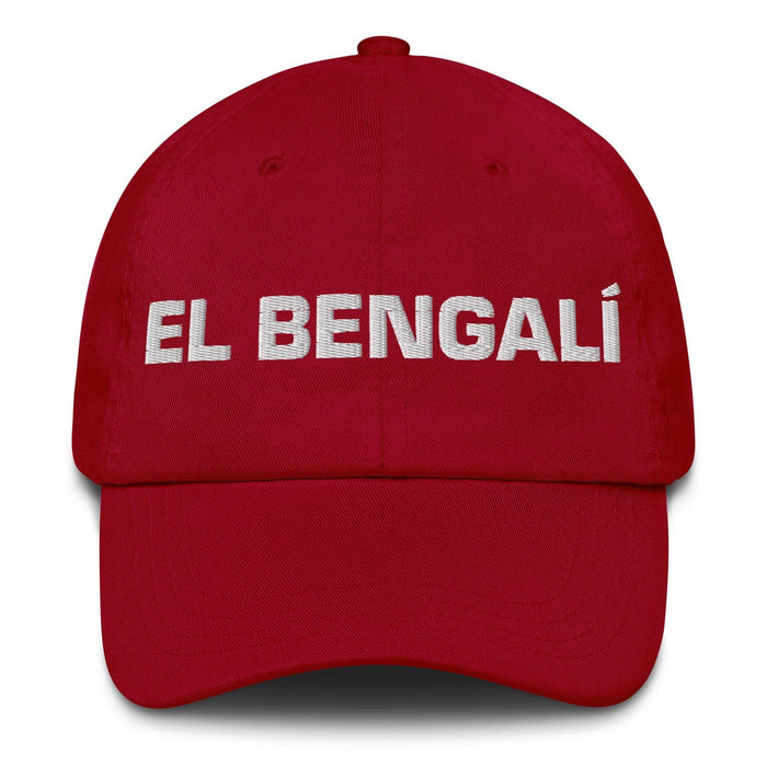 El Bengalí The Bengali Mexican Spanish Pride Gift Regalo Dad Hat Mexicada Cranberry