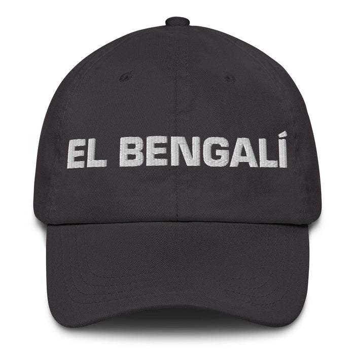 El Bengalí The Bengali Mexican Spanish Pride Gift Regalo Dad Hat Mexicada Dark Grey