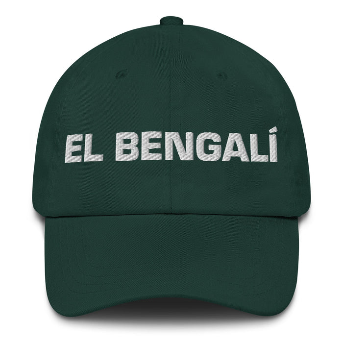 El Bengalí The Bengali Mexican Spanish Pride Gift Regalo Dad Hat Mexicada Spruce