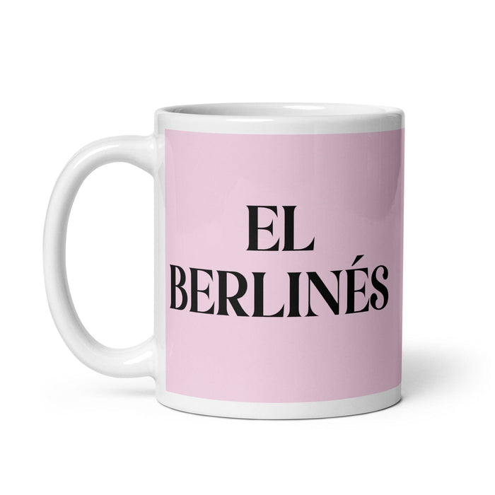 El Berlinés The Berliner Funny Home Office Work Coffee Mug Mexican Spanish Pride Gift White Glossy Cup Light Pink Card Mug Mexicada