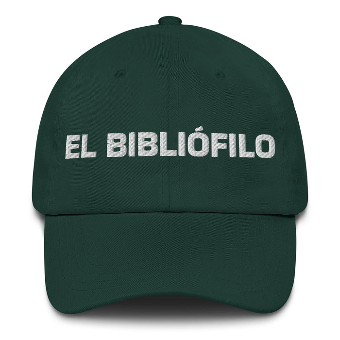 El Bibliófilo The Book Lover Mexican Spanish Pride Gift Regalo Dad Hat Mexicada Spruce