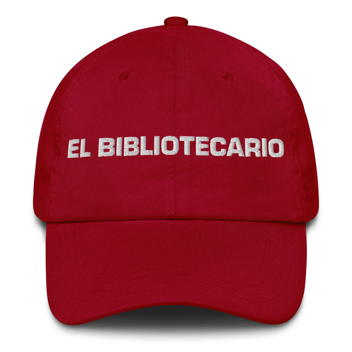 El Bibliotecario The Librarian Mexican Spanish Pride Gift Regalo Dad Hat - Mexicada