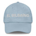 El Bilbaíno The Bilbao Resident Mexican Spanish Pride Gift Regalo Dad Hat Mexicada Light Blue