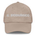 El Bioquímico The Biochemist Mexican Spanish Pride Gift Regalo Dad Hat Mexicada Stone