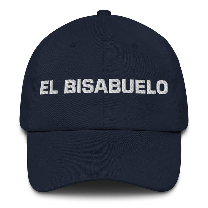 El Bisabuelo The Great-Grandmother / The Great-Grandfather Mexican Spanish Pride Gift Regalo Dad Hat Mexicada Navy