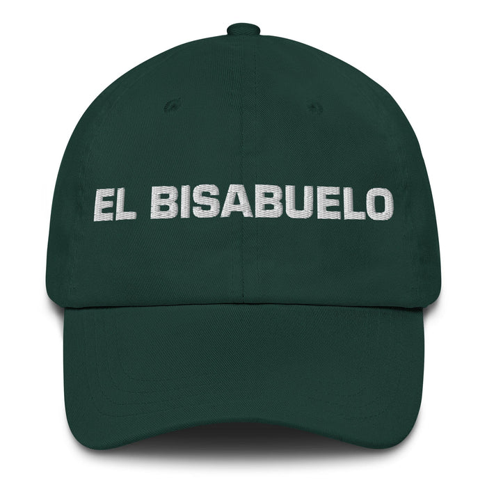 El Bisabuelo The Great-Grandmother / The Great-Grandfather Mexican Spanish Pride Gift Regalo Dad Hat Mexicada Spruce