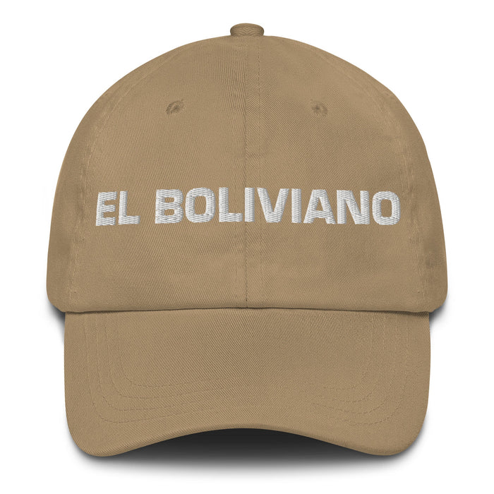 El Boliviano The Bolivian Mexican Spanish Pride Gift Regalo Dad Hat - Mexicada