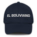 El Boliviano The Bolivian Mexican Spanish Pride Gift Regalo Dad Hat Mexicada Navy