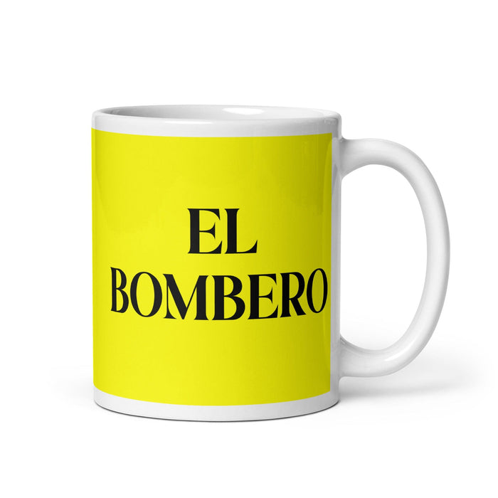 El Bombero The Firefighter Funny Home Office Work Coffee Mug Mexican Spanish Pride Gift White Glossy Cup Yellow Card Mug Mexicada 11 oz