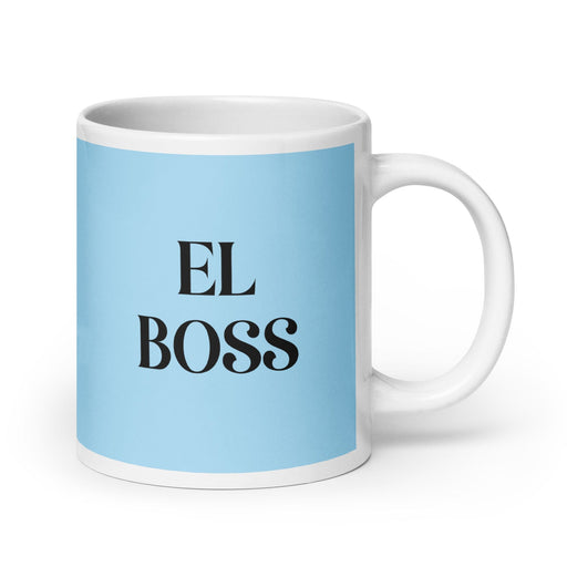 El Boss The Boss Funny Home Office Work Coffee Mug Mexican Spanish Pride Gift White Glossy Cup Sky Blue Card Mug Mexicada 20 oz