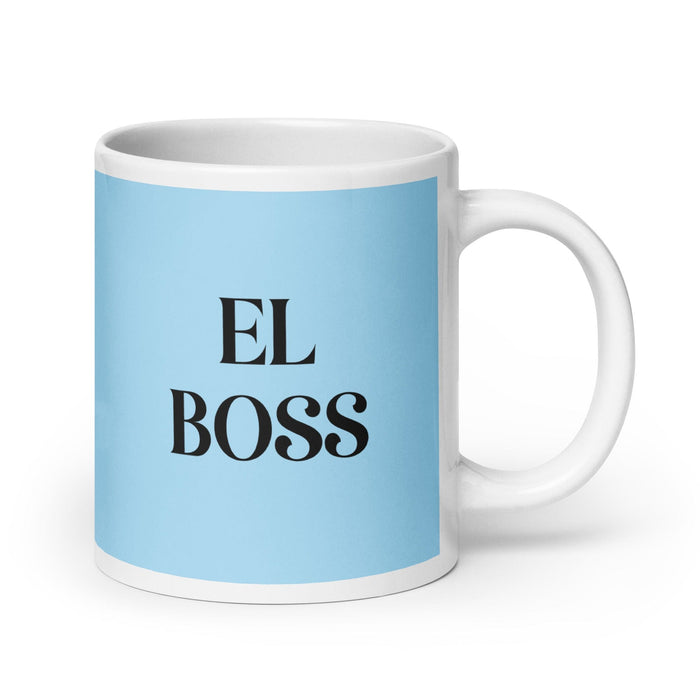 El Boss The Boss Funny Home Office Work Coffee Mug Mexican Spanish Pride Gift White Glossy Cup Sky Blue Card Mug Mexicada 20 oz