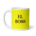 El Boss The Boss Funny Home Office Work Coffee Mug Mexican Spanish Pride Gift White Glossy Cup Yellow Card Mug Mexicada