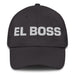 El Boss The Boss Mexican Spanish Pride Gift Regalo Dad Hat Mexicada Dark Grey