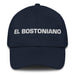 El Bostoniano The Bostonian Mexican Spanish Pride Gift Regalo Dad Hat Mexicada Navy