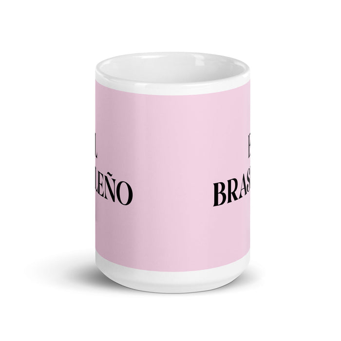 El Brasileño The Brazilian Funny Home Office Work Coffee Mug Mexican Spanish Pride Gift White Glossy Cup Light Pink Card Mug Mexicada