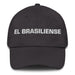 El Brasiliense The Federal District Resident Mexican Spanish Pride Gift Regalo Dad Hat - Mexicada