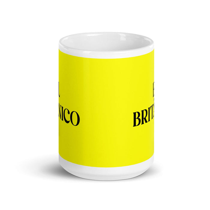 El Británico The British Funny Home Office Work Coffee Mug Mexican Spanish Pride Gift White Glossy Cup Yellow Card Mug Mexicada