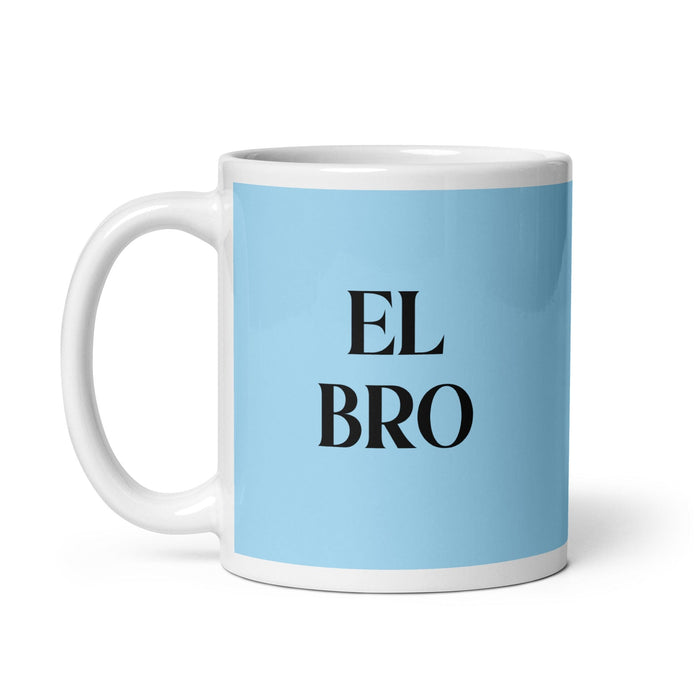 El Bro The Bro Funny Home Office Work Coffee Mug Mexican Spanish Pride Gift White Glossy Cup Sky Blue Card Mug Mexicada