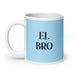 El Bro The Bro Funny Home Office Work Coffee Mug Mexican Spanish Pride Gift White Glossy Cup Sky Blue Card Mug Mexicada