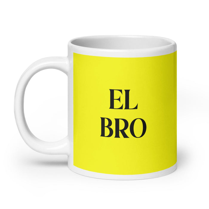 El Bro The Bro Funny Home Office Work Coffee Mug Mexican Spanish Pride Gift White Glossy Cup Yellow Card Mug Mexicada