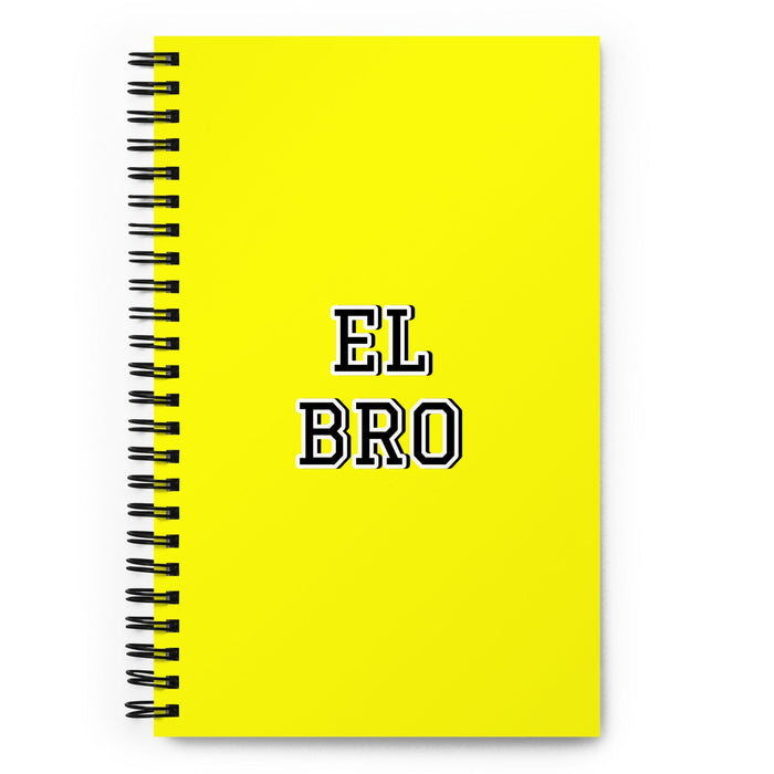 El Bro The Bro | Yellow Spiral Notebook, 140 Dotted Sheets | Funny Gift Idea Home Office Work | Mexican Spanish Pride Gift Mexicada