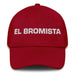 El Bromista The Prankster Mexican Spanish Pride Gift Regalo Dad Hat Mexicada Cranberry