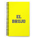 El Brujo The Witch / Wizard | Yellow Spiral Notebook, 140 Dotted Sheets | Funny Gift Idea Home Office Work | Mexican Spanish Pride Gift Mexicada