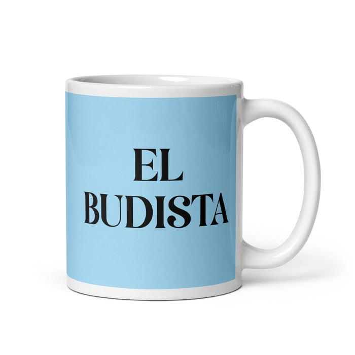 El Budista The Buddhist Funny Home Office Work Coffee Mug Mexican Spanish Pride Gift White Glossy Cup Sky Blue Card Mug Mexicada 11 oz