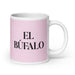 El Búfalo The Ox Funny Home Office Work Coffee Mug Mexican Spanish Pride Gift White Glossy Cup Light Pink Card Mug Mexicada 20 oz