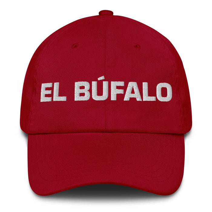 El Búfalo The Ox Mexican Spanish Pride Gift Regalo Dad Hat Mexicada Cranberry