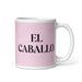 El Caballo The Horse Funny Home Office Work Coffee Mug Mexican Spanish Pride Gift White Glossy Cup Light Pink Card Mug Mexicada 11 oz