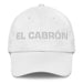 El Cabrón The Tough One Mexican Spanish Pride Gift Regalo Dad Hat Mexicada White