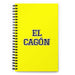 El Cagón The Messy One | Yellow Spiral Notebook, 140 Dotted Sheets | Funny Gift Idea Home Office Work | Mexican Spanish Pride Gift Mexicada