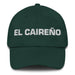 El Caireño The Cairo Resident Mexican Spanish Pride Gift Regalo Dad Hat Mexicada Spruce