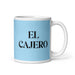 El Cajero The Cashier Funny Home Office Work Coffee Mug Mexican Spanish Pride Gift White Glossy Cup Sky Blue Card Mug Mexicada 11 oz