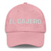 El Cajero The Cashier Mexican Spanish Pride Gift Regalo Dad Hat Mexicada Pink