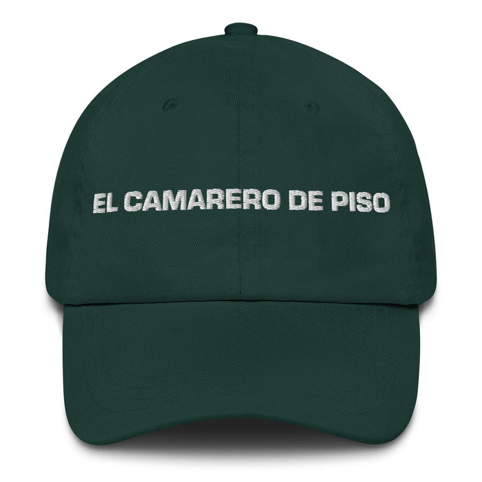 El Camarero De Piso The Housekeeper Mexican Spanish Pride Gift Regalo Dad Hat Mexicada Spruce