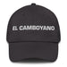 El Camboyano The Cambodian Mexican Spanish Pride Gift Regalo Dad Hat Mexicada Dark Grey