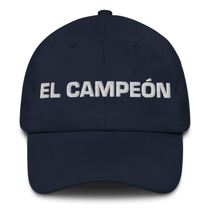 El Campeón The Champion Mexican Spanish Pride Gift Regalo Dad Hat Mexicada Navy