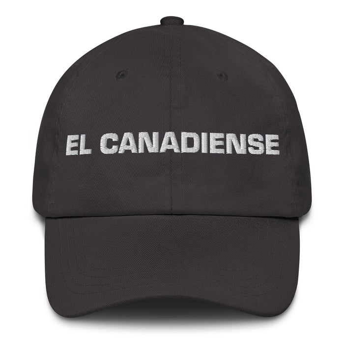 El Canadiense The Canadian Mexican Spanish Pride Gift Regalo Dad Hat Mexicada Dark Grey