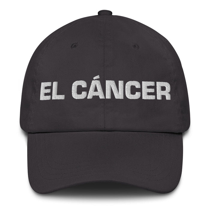 El Cáncer The Cancer Mexican Spanish Pride Gift Regalo Dad Hat Mexicada Dark Grey