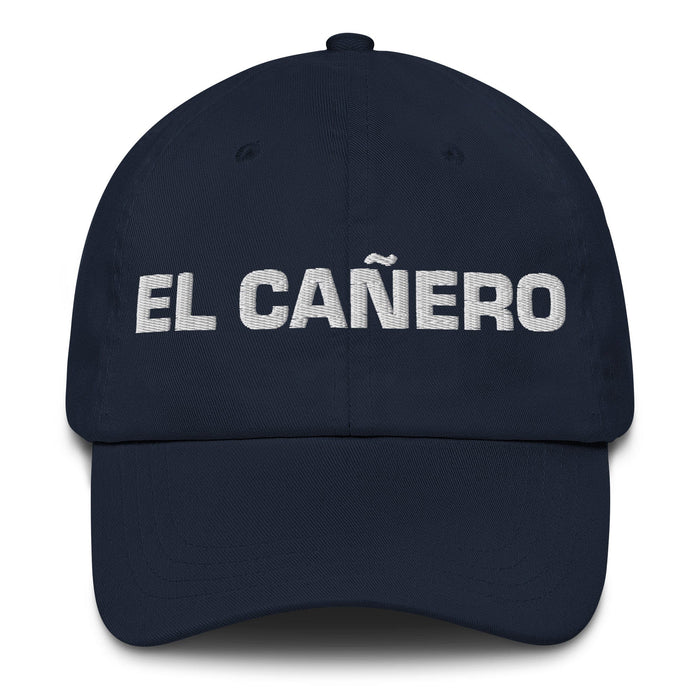 El Cañero The Cane Field Resident Mexican Spanish Pride Gift Regalo Dad Hat Mexicada Navy